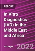 In Vitro Diagnostics (IVD) in the Middle East and Africa- Product Image