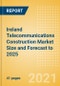 Ireland Telecommunications Construction Market Size and Forecast to 2025 (including New Construction, Repair and Maintenance, Refurbishment and Demolition and Materials, Equipment and Services costs) - Product Thumbnail Image
