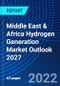 Middle East & Africa Hydrogen Generation Market Outlook 2027 - Product Thumbnail Image