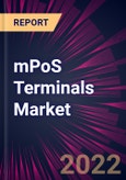 mPoS Terminals Market 2022-2026- Product Image