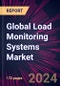 Global Load Monitoring Systems Market 2024-2028 - Product Thumbnail Image