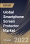 Global Smartphone Screen Protector Market Size, Share & Industry Trends Analysis Report By Sales Channel (Offline and Online), By Material, By Regional Outlook and Forecast, 2022 - 2028 - Product Thumbnail Image