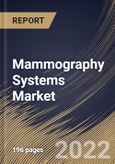 Mammography Systems Market Size, Share & Industry Trends Analysis Report By Product Type (Analog and Digital), By Modality (Portable and Non-Portable), By End User, By Regional Outlook and Forecast, 2022 - 2028- Product Image