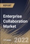 Enterprise Collaboration Market Size, Share & Industry Trends Analysis Report By Component (Solution and Services), By Solution Type, By End-User, By Deployment Type, By Organization Size, By Regional Outlook and Forecast, 2022-2028 - Product Thumbnail Image