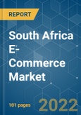 South Africa E-Commerce Market - Growth, Trends, COVID-19 impact, and Forecasts (2022 - 2027)- Product Image