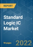 Standard Logic IC Market | Growth, Trends, COVID-19 Impact, and Forecasts (2022 - 2027)- Product Image