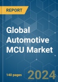 Global Automotive MCU - Market Share Analysis, Industry Trends & Statistics, Growth Forecasts 2019 - 2029- Product Image