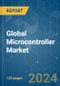 Global Microcontroller (MCU) - Market Share Analysis, Industry Trends & Statistics, Growth Forecasts 2019 - 2029 - Product Image