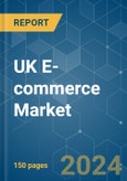 UK E-commerce - Market Share Analysis, Industry Trends & Statistics, Growth Forecasts (2024 - 2029)- Product Image