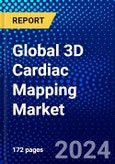 Global 3D Cardiac Mapping Market (2023-2028) by Type, Indication, Geography, Competitive Analysis, and Impact of Covid-19 with Ansoff Analysis- Product Image