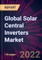 Global Solar Central Inverters Market 2022-2026 - Product Thumbnail Image
