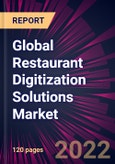 Global Restaurant Digitization Solutions Market 2022-2026- Product Image