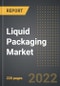 Liquid Packaging Market(2022 Edition): Analysis By Packaging Format, Technology, Material, End-Use Industry, By Region, By Country: Market Insights and Forecast with Impact of COVID-19 (2017-2027) - Product Thumbnail Image