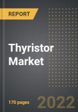 Thyristor Market (2022 Edition) - Analysis By Power Rating, Application, By Region, By Country Market Insights and Forecast with Impact of COVID-19 (2022-2027)- Product Image