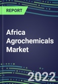 2022 Africa Agrochemicals Market: Activities and Strategies of Leading Suppliers- Product Image