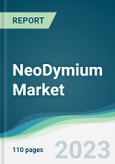 NeoDymium Market - Forecasts from 2023 to 2028- Product Image