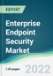 Enterprise Endpoint Security Market - Forecasts from 2022 to 2027 - Product Thumbnail Image