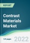 Contrast Materials Market - Forecasts from 2022 to 2027 - Product Thumbnail Image