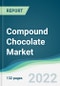 Compound Chocolate Market - Forecasts from 2022 to 2027 - Product Thumbnail Image