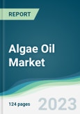 Algae Oil Market - Forecasts from 2023 to 2028- Product Image