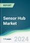 Sensor Hub Market - Forecasts from 2024 to 2029 - Product Image