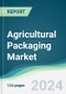 Agricultural Packaging Market - Forecasts from 2024 to 2029 - Product Image