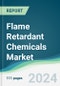 Flame Retardant Chemicals Market - Forecasts from 2024 to 2029 - Product Image