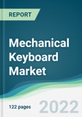 Mechanical Keyboard Market - Forecasts from 2022 to 2027- Product Image