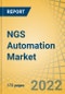 NGS Automation Market By Product, Sequencing Type, Application, End User - Global Forecast to 2029 - Product Thumbnail Image