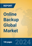 Online Backup Global Market Insights 2024, Analysis and Forecast to 2029, by Market Participants, Regions, Technology, Application, Product Type- Product Image