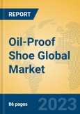 Oil-Proof Shoe Global Market Insights 2023, Analysis and Forecast to 2028, by Manufacturers, Regions, Technology, Product Type- Product Image