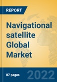 Navigational satellite Global Market Insights 2022, Analysis and Forecast to 2027, by Manufacturers, Regions, Technology, Application, Product Type- Product Image