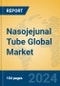 Nasojejunal Tube Global Market Insights 2024, Analysis and Forecast to 2029, by Manufacturers, Regions, Technology, Application, Product Type - Product Thumbnail Image