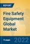 Fire Safety Equipment Global Market Insights 2022, Analysis and Forecast to 2027, by Manufacturers, Regions, Technology, Application, Product Type - Product Thumbnail Image
