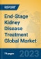 End-Stage Kidney Disease Treatment Global Market Insights 2023, Analysis and Forecast to 2028, by Manufacturers, Regions, Technology, Application, Product Type - Product Thumbnail Image