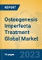 Osteogenesis Imperfecta Treatment Global Market Insights 2023, Analysis and Forecast to 2028, by Manufacturers, Regions, Technology, Application, Product Type - Product Thumbnail Image