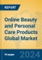Online Beauty and Personal Care Products Global Market Insights 2024, Analysis and Forecast to 2029, by Manufacturers, Regions, Technology, Application - Product Thumbnail Image