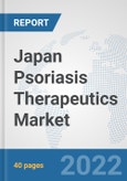 Japan Psoriasis Therapeutics Market: Prospects, Trends Analysis, Market Size and Forecasts up to 2028- Product Image