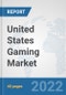 United States Gaming Market: Prospects, Trends Analysis, Market Size and Forecasts up to 2028 - Product Thumbnail Image