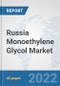 Russia Monoethylene Glycol Market: Prospects, Trends Analysis, Market Size and Forecasts up to 2028 - Product Thumbnail Image