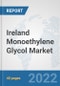 Ireland Monoethylene Glycol Market: Prospects, Trends Analysis, Market Size and Forecasts up to 2028 - Product Thumbnail Image