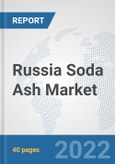 Russia Soda Ash Market: Prospects, Trends Analysis, Market Size and Forecasts up to 2028- Product Image