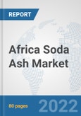 Africa Soda Ash Market: Prospects, Trends Analysis, Market Size and Forecasts up to 2028- Product Image