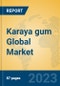 Karaya gum Global Market Insights 2023, Analysis and Forecast to 2028, by Manufacturers, Regions, Technology, Application, Product Type - Product Thumbnail Image