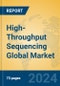 High-Throughput Sequencing Global Market Insights 2024, Analysis and Forecast to 2029, by Manufacturers, Regions, Technology, Application, Product Type - Product Thumbnail Image