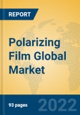 Polarizing Film Global Market Insights 2022, Analysis and Forecast to 2027, by Manufacturers, Regions, Technology, Application, Product Type- Product Image