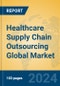 Healthcare Supply Chain Outsourcing Global Market Insights 2024, Analysis and Forecast to 2029, by Manufacturers, Regions, Technology, Application, Product Type - Product Thumbnail Image