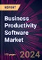 Business Productivity Software Market 2024-2028 - Product Image