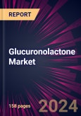 Glucuronolactone Market 2024-2028- Product Image