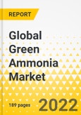Global Green Ammonia Market: Focus on End-Use Sectors, Production Technologies, and Region - Analysis and Forecast, 2022-2031- Product Image